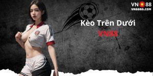 Kèo trên dưới VN88